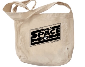 What Would Space Mom Do - Black Farmer's Market Bag