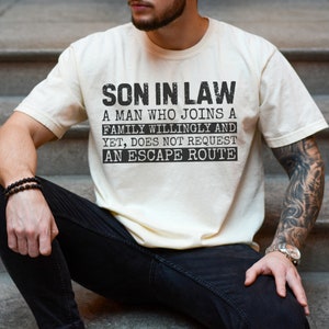 Son In Law Shirt, Son In Law Gift, Funny Son In Law Shirt, Father's Day Gift, Son in Law Birthday Gift, Gift from Mother and Father in Law image 2