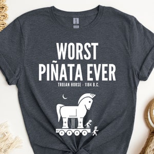 History Teacher Shirt, Worst Piñata Ever Shirt, Trojan Horse Shirt, Trojan War, Greek Mythology Lover Gift, Funny Ancient History Shirt Bild 2