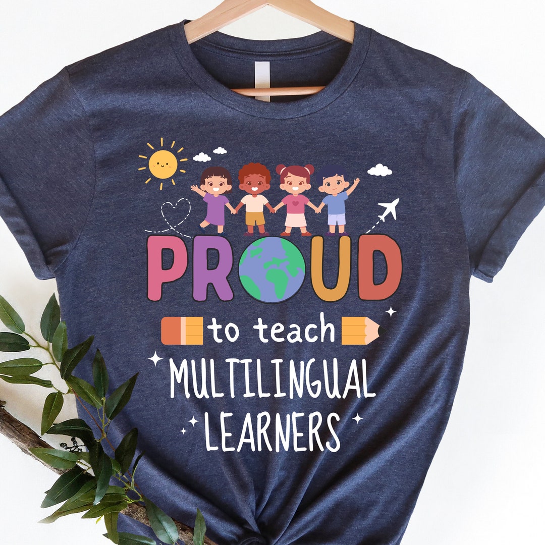 Esl Teacher Shirt, Esl Teacher Gift, ESL Teacher Appreciation Gift, Ell