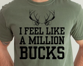 Deer Hunting Shirt, Father's Day Hunting Gift, Funny Hunter Shirt for Dad, Hunting Birthday Gift, Buck Hunter, Funny Hunting Husband Shirt