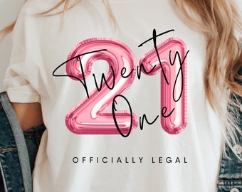21st Birthday Shirt for Her, 21st Birthday Tshirt, 21 Birthday Shirt, 21st Bday Shirt, Funny Birthday Party Shirt, 21st Birthday Girl Shirt