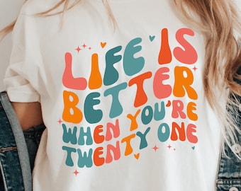 21st Birthday Shirt for Her, 21st Birthday Tshirt, 21 Birthday Shirt, 21st Bday Shirt, Funny Birthday Party Shirt, 21st Birthday Girl Shirt
