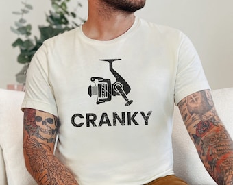Cranky Shirt, Cranky Fishing Shirt, Funny Fishing Shirt for Men, Men's Fisherman Shirt, Fisherman Gift for Dad, Fishing Gifts Father's Day