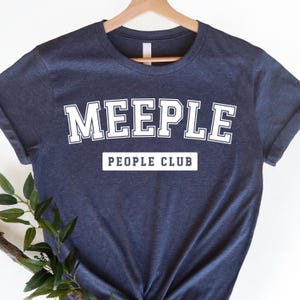 Board Game Shirt, Meeple People Club Tee, Board Game Gift, Funny Board Gamer T-Shirt, Tabletop Gaming Shirt, Game Night Tee