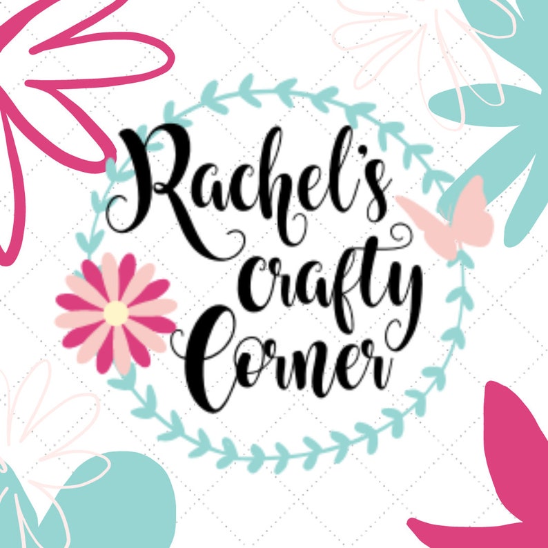 May include: A white background with a blue and green floral wreath. The text "Rachel's Crafty Corner" is in black cursive lettering inside the wreath. A pink butterfly is to the right of the text.