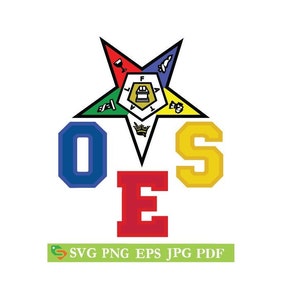 OES, Order of the Eastern Star  Cut File, Silhouette Cricut, Jpeg,dfx,svg, eps, png, clip art