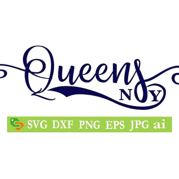 Queens NY Cut File, Silhouette Cricut, Jpeg,dfx,svg, eps, png, clip art