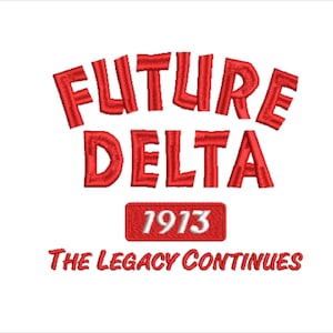 Delta Delta Theta FUTURE DELTA Stickdateien für die Maschinenstickerei