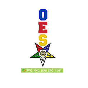 OES Order of the Eastern Star vertical Cut File, Silhouette Cricut, Jpeg,dfx,svg, eps, png, clip art