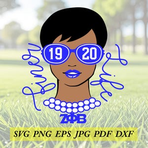 Zeta Phi Beta Finer Life Cut File, Silhouette,Cricut, Jpeg,svg, eps, png