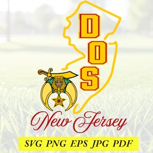 May include: A graphic design featuring the outline of New Jersey in yellow, the letters DOS in red and yellow, and a Shriners emblem with a scimitar and star. The text New Jersey appears in red script below, with SVG PNG EPS JPG PDF at the bottom.