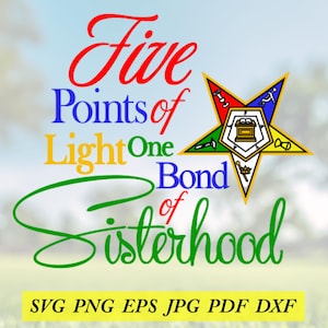 May include: A colourful graphic design featuring the words "Five Points of Light One Bond of Sisterhood". A five-pointed star emblem is on the right. A yellow banner at the bottom displays file type abbreviations.