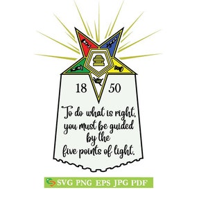 May include: A five-pointed star with a yellow outline and a white background. The star is divided into five sections, each with a different colour: red, blue, green, yellow, and white. The star is surrounded by a golden halo. The text "18 50" is written below the star. The text "To do what is right, you must be guided by the five points of light." is written below the numbers. The text "SVG PNG EPS JPG PDF" is written below the quote.