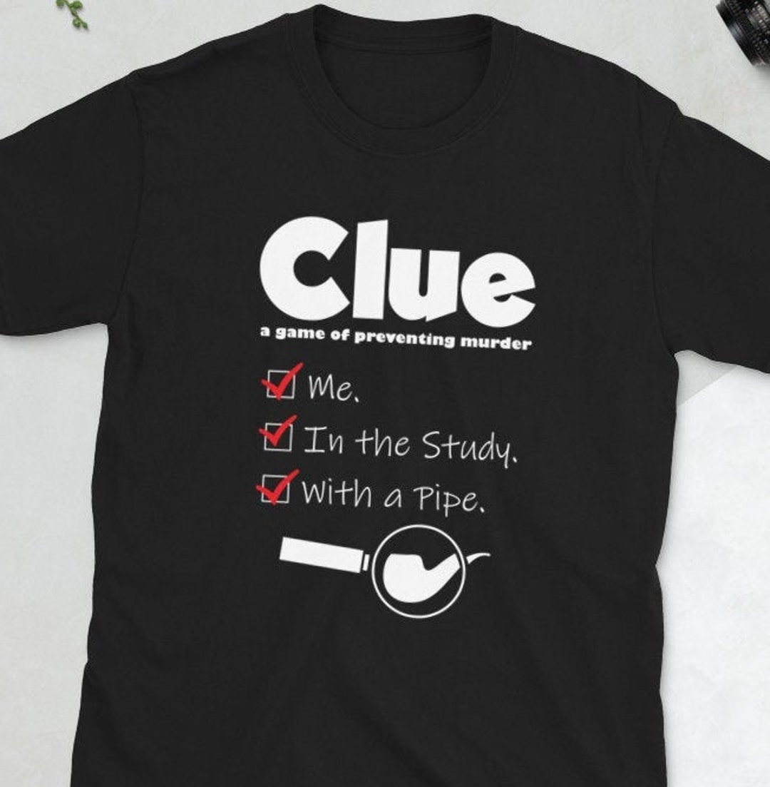 Clue a Tshirt for Pipe Smokers Etsy