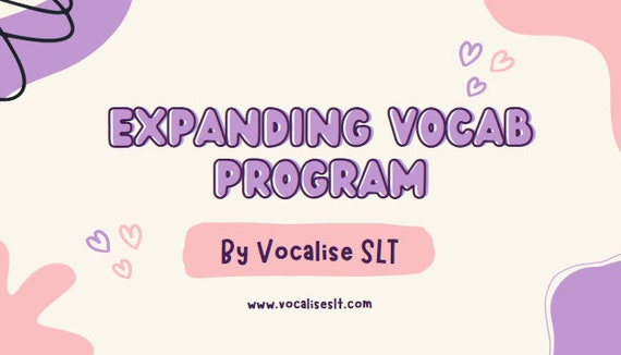 Expanding Vocab Program: Speech Therapy Program for Vocabulary