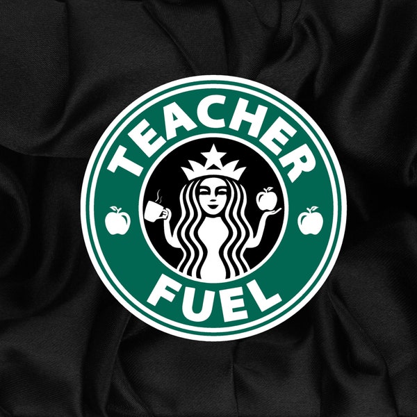 Teacher Appreciation Sticker, Teacher Fuel Vinyl Sticker, Funny Teacher Vinyl Sticker, Teacher Coffee Sticker, Teacher Appreciation Decal