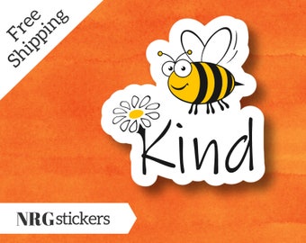 Bee Kind Vinyl Sticker - Bee Kind - Bee Kind Sticker - Laptop Sticker - Computer Sticker - Bee Kind Laptop Sticker - Flower Sticker