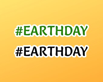 Earth Day Vinyl Sticker, Earth Day Stickers, Save The Earth, Save The Planet Stickers, Don't Be Trashy, Environmental Stickers