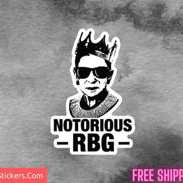 Notorious RBG Vinyl Sticker - Ruth Bader Ginsburg - Laptop Sticker - Vinyl Sticker - Mac Sticker - Bumper Sticker, I Dissent Sticker
