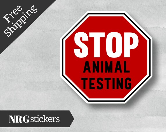 Stop Animal Testing Vinyl Sticker Prevent Animal Cruelty - Etsy Stop Animal Testing Vinyl Sticker Prevent Animal Cruelty - Etsy