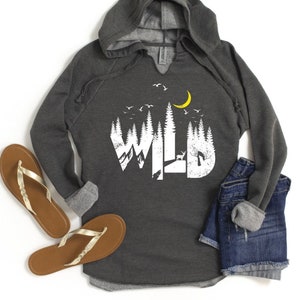 Camping Wild Hoodie, Adventure Hiking Hoodie for Women , Nature Mountains Sweatshirt, Camping Therapy Hoodie, Camping Hoodie Gift