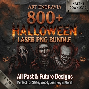 Könnte beinhalten: Ein digitales Grafikpaket mit dem Titel ART ENGRAVIA 800+ HALLOWEEN LASER PNG BUNDLE, das Illustrationen von drei Horrorfiguren zeigt, darunter eine maskierte Gestalt mit Messer, eine Bauchrednerpuppe und ein Clown vor dunklem Hintergrund.