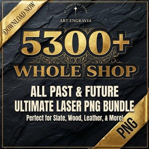 Mega 5300+ Digital Laser PNG Bundle for Glowforge LightBurn xTool Engraving Designs Slate Coasters Commercial Use