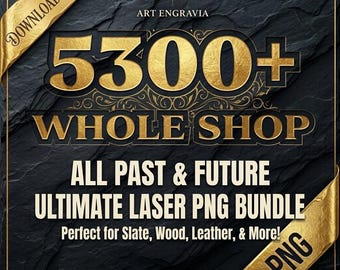 Whole Shop Mega Bundle | 5300+ Laser Engraving PNG Files Digital Download for Slate Coasters | Glowforge and LightBurn | Commercial Use