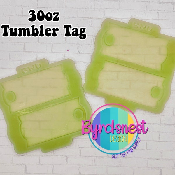 30oz Tumbler Tag Mold- Silicone Mold for Freshies, Candles, Aroma Beads, Freshie Mold, Candle/Wax Mold, Aroma Bead Mold, Tumbler