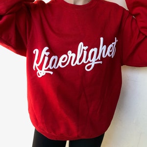 LOVE in Norwegian Red Sweatshirt, "Kjaerlighet"