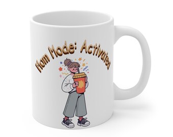Taza "Modo Mamá Activado" - Bonita taza de café para mamás, regalo para el Día de la Madre, taza motivacional, artículos esenciales para mamá, regalo divertido para mamá