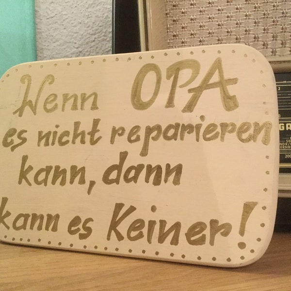 Dekoschild „Opa“