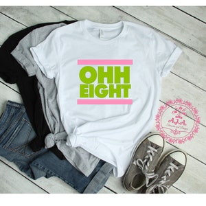 OHH EIGHT| Sorority Shirt| Pink and Green Shirt