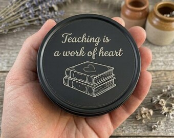 Personalised Teacher Gift Candle | Thank You for Helping Me Grow | Custom Candle with Black Tin Lid | Teaching is a Work of Heart