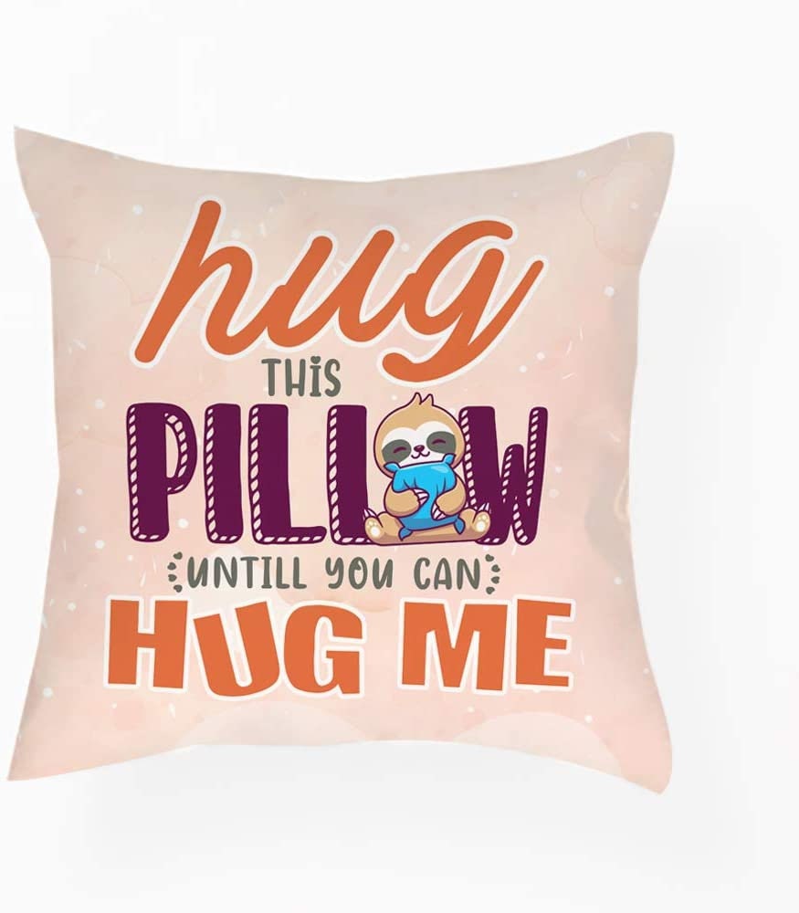 hug this until you can hug me pillow
