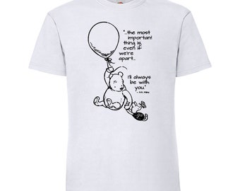 I'll Always Be With You Pooh Cartoon themed White Colour Men Cotton T-shirt.