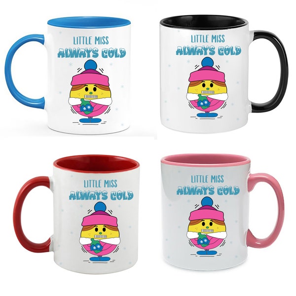 Little Miss Always Cold Funny Ladies Women Girls Secret Santa Stocking Filler Coloured Handle 11 oz Mug