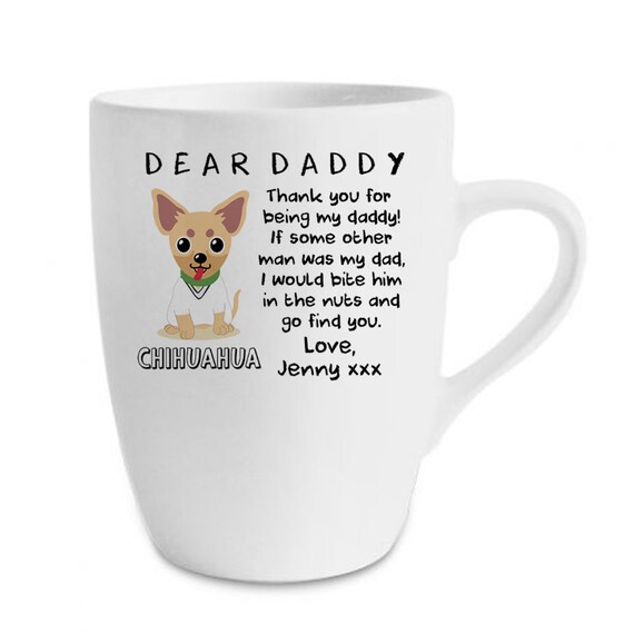 Dear daddy cheap dog mug