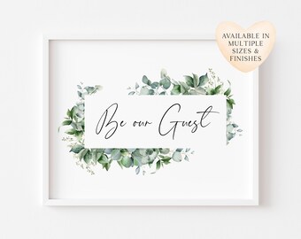 Be our guest bedroom Home Wall Art (unframed)