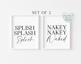 Bathroom Wall Art Prints Splish Splash, Nakey Nakey, Set of 2 (unframed)