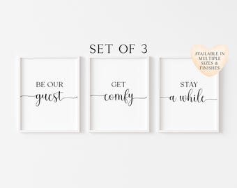 Guest Room Prints Set: 'Be Our Guest', 'Get Comfy', 'Stay Awhile' (Unframed)