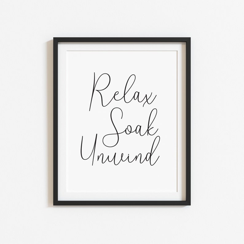 Relax Soak Unwind Bathroom Print Minimalist Wall Art (unframed) - Etsy UK