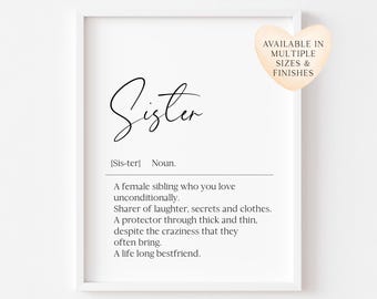 Sister Definition Print Bestie Birthday Gift Unframed Wall Art