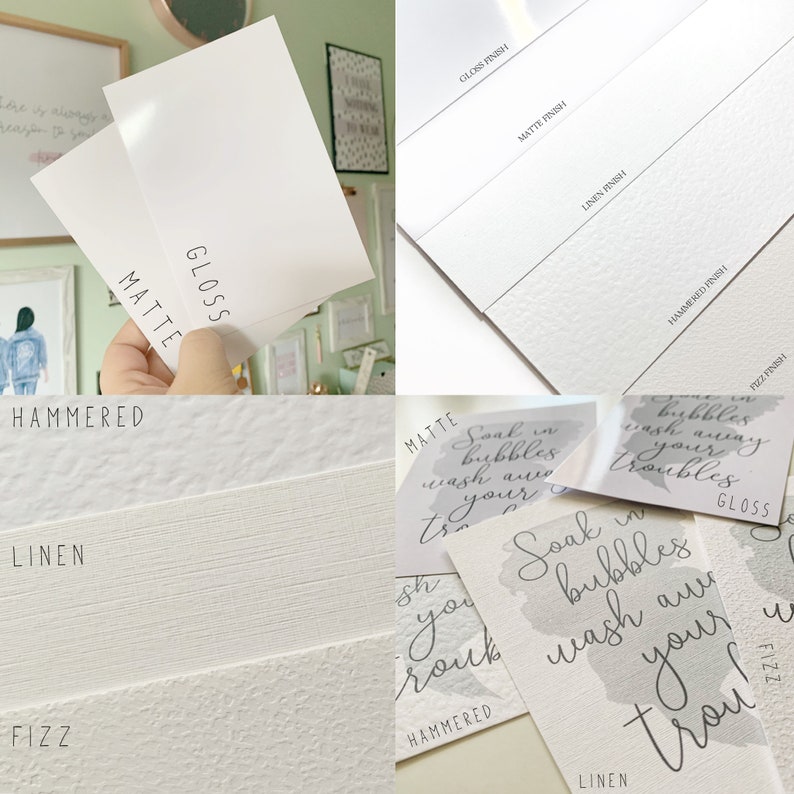 May include: A collection of white paper samples showcasing different finishes: gloss, matte, linen, hammered, and fizz. The image also displays cards with the text "Soak in bubbles wash away your troubles" in various finishes.