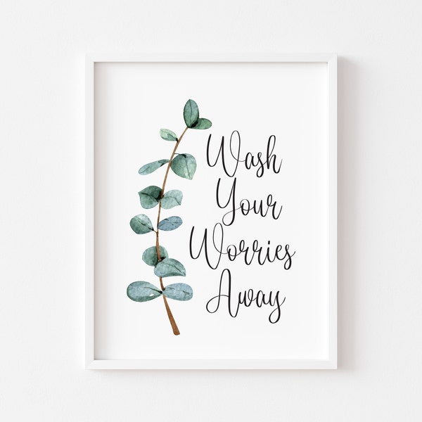 Wash your worries away botanical stem unframed bathroom wall art poster print, bathroom accessories, botanical bathroom wall decor