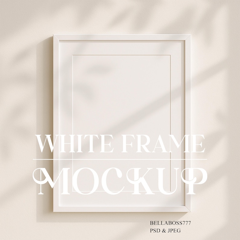 May include: White frame mockup on a light beige wall with shadows from a window. The frame is empty and ready for your design.