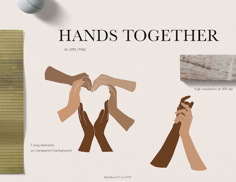 May include: Digital art print titled "HANDS TOGETHER" featuring illustrations of hands in various skin tones. The artwork includes hands forming a heart shape and holding each other. The image also includes the text "AI | EPS | PNG" and "7 png elements on transparent background."