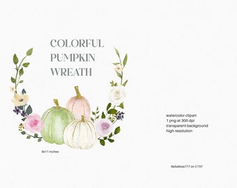 Pumpkin Wreath, Pastel Watercolor Roses, White Pumpkin, Watercolor Pumpkins, Floral Wreath Autumn Clipart Baby Shower Clipart, Roses Wreath