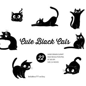 May include: A set of black cat drawings in different positions, such as sitting, stretching, and jumping. The words "Cute Black Cats" are written in a cursive style. The image also includes text that says "Hand-drawn clipart, high resolution PNG, at 300 DPI, size 5-15 cm."